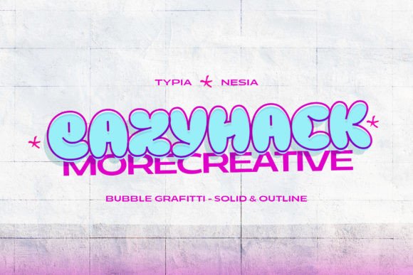 Designing with Eazyhack: A Modern Balloon Graffiti Typeface