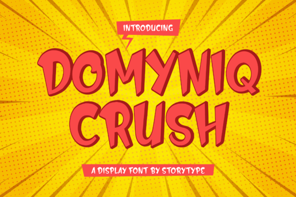 Domyniq Crush Font for Web Design