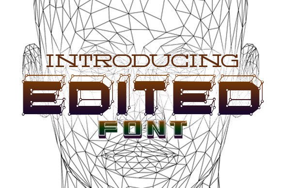 Edited: A Geometrical Display Font for Modern Editorial Design