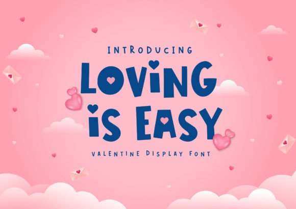 Loving is Easy Font for Business Branding