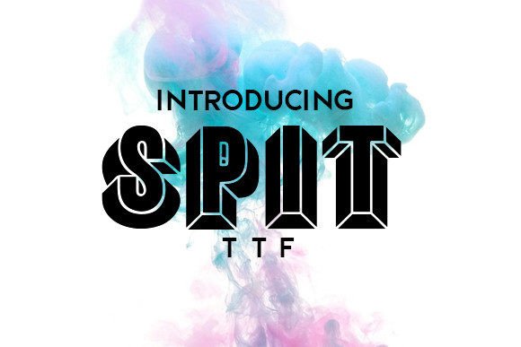 Spit Font for Creative Design