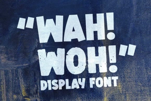 Wah Woh: A Street-Style Display Font for Bold Branding